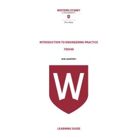 Learning Guide - 700149 Introduction to Engineering Practice Quarter 1 (Q1) 2018