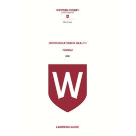 Learning Guide - 700062 Communication in Health Term 2 (T2) 2018