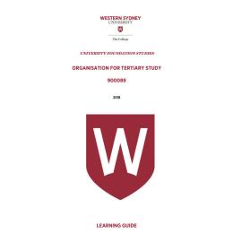 Learning Guide - 900089 Organisation for Tertiary Study Term 2 (T2) 2018