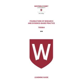 Learning Guide - 700064 Foundations of Research and Evidence-based Practice Term 3 (T3) 2018