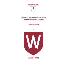 Learning Guide - 700205 / 900100 Academic Skills for ICT Term 3 (T3) 2018
