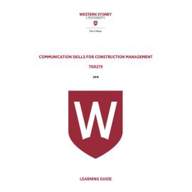 Learning Guide - 700275 Communication Skills for Construction Management Term 3 (T3) 2018