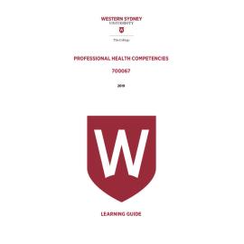 Learning Guide - 700067 Professional Health Competencies Term 1 (T1) 2019