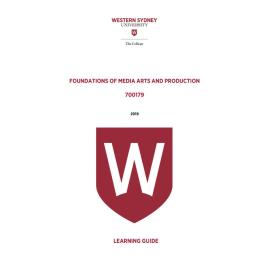 Learning Guide - 700179 Foundations of Media Arts and Production Term 1 (T1) 2019