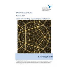 Learning Guide - Abstract Algebra (200193) - Autumn 2014