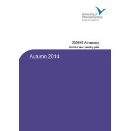 Learning Guide - Advocacy (200646) - Autumn 2014