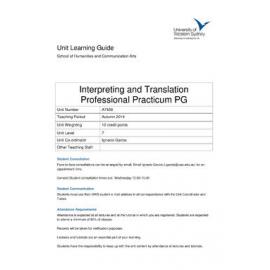 Learning Guide - A7456 - Interpreting & Translation Professional Practicum PG - Autumn 2014