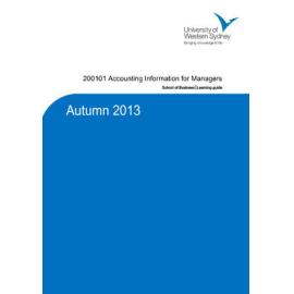 Learning Guide - Accounting In formation for Managers (200101) - Autumn 2013