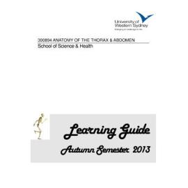 Learning Guide - Anatomy of the Thorax & Abdomen (300894) - Autumn 2013
