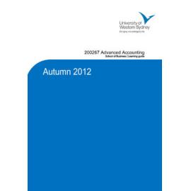 Learning Guide - Advanced Accounting (200267) - Autumn 2012