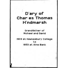 Diary - Charles Thomas Hindmarsh - 1903-1953