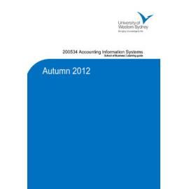 Learning Guide - Accounting Information Systems (200534) - Autumn 2012