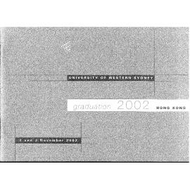 Graduation Ceremony - University of Western Sydney (UWS) - Programme & Recipients - Hong Kong - 2-3 Nov 2002