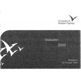 Graduation Ceremony - University of Western Sydney (UWS) - Programme & Recipients - Singapore - 29 October 2003