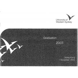 Graduation Ceremony - University of Western Sydney (UWS) - Programme & Recipients - Hong Kong - 1 Nov 2003