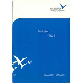 Graduation Ceremony - University of Western Sydney (UWS) - Programme & Recipients - 28 April - 5 May 2004