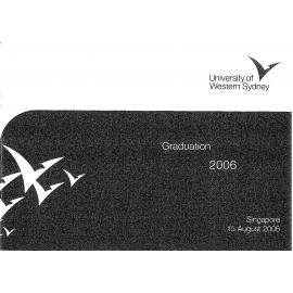 Graduation Ceremony - University of Western Sydney (UWS) - Programme & Recipients - Singapore - 15 Aug 2006