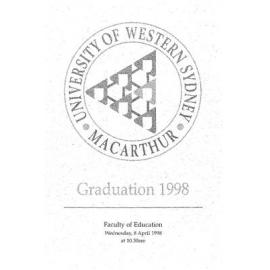 Graduation Ceremony - University of Western Sydney Macarthur (UWSM) - Programme & Recipients - Faculty of Education - 8 April 1998