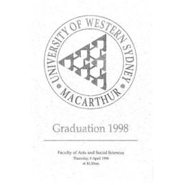 Graduation Ceremony - University of Western Sydney Macarthur (UWSM) - Programme & Recipients - Faculty of Arts & Social Sciences - 9 April 1998