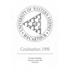 Graduation Ceremony - University of Western Sydney Macarthur (UWSM) - Programme & Recipients - Faculty of Health - 16 April 1998