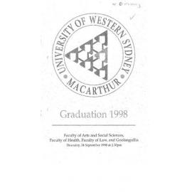 Graduation Ceremony - University of Western Sydney Macarthur (UWSM) - Programme & Recipients - Faculty of Arts & Social Sciences/ Faculty of Health/ Faculty of Law/ Goolangullia Aboriginal Education Centre - 24 September 1998