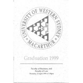 Graduation Ceremony - University of Western Sydney Macarthur (UWSM) - Programme & Recipients - Faculty of Business/ Faculty of Law - 15 April 1999