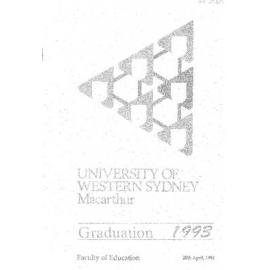 Graduation Ceremony - University of Western Sydney Macarthur (UWSM) - Programme & Recipients - Faculty of Education - 28 April 1993