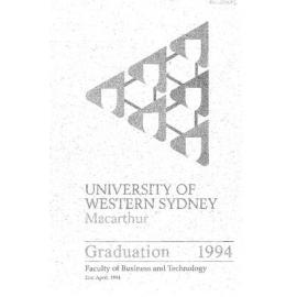 Graduation Ceremony - University of Western Sydney Macarthur (UWSM) - Programme & Recipients - Faculty of Business & Technology - 21 April 1994
