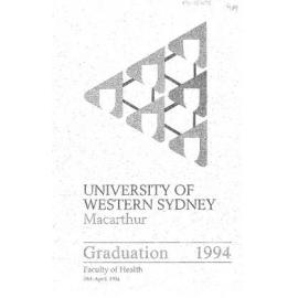 Graduation Ceremony - University of Western Sydney Macarthur (UWSM) - Programme & Recipients - Faculty of Health - 28 April 1994
