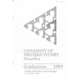 Graduation Ceremony - University of Western Sydney Macarthur (UWSM) - Programme & Recipients - Faculty of Business & Technology - 19 April 1995