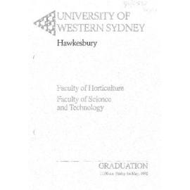 Graduation Ceremony - University of Western Sydney Hawkesbury (UWSH) - Programme & Recipients - Faculty of Horticulture/ Faculty of Science & Technology - 1 May 1992