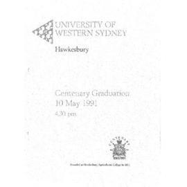 Graduation Ceremony - University of Western Sydney Hawkesbury (UWSH) - Programme & Recipients - UWS Hawkesbury Centenary - 10 May 1991 4.30pm