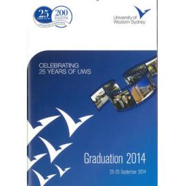 Graduation Ceremony - University of Western Sydney (UWS) - Programme & Recipients - 23-25 September 2014