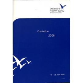 Graduation Ceremony - University of Western Sydney (UWS) - Programme & Recipients - 19-26 April 2008