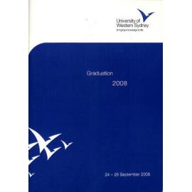 Graduation Ceremony - University of Western Sydney (UWS) - Programme & Recipients - 24-26 September 2008