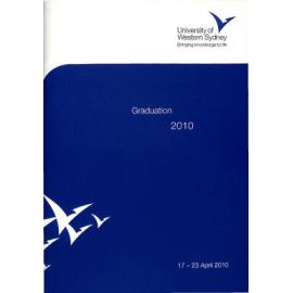 Graduation Ceremony - University of Western Sydney (UWS) - Programme & Recipients - 17-23 April 2010