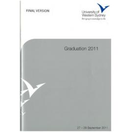 Graduation Ceremony - University of Western Sydney (UWS) - Programme & Recipients - 27-29 September 2011