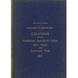 Calendar - Hawkesbury Agricultural College (HAC), Dairy School and Experiment Farm - 1915