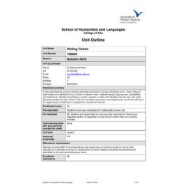 Learning Guide & Unit Outline - Writing Fiction (100896) - Autumn 2010