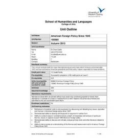 Learning Guide & Unit Outline - American Foreign Policy Since 1945 (100985) - Autumn 2010