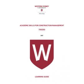 Learning Guide - Academic Skills for Construction Management (700200) - The College 2017
