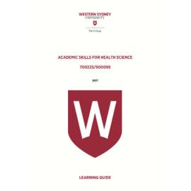 Learning Guide - Academic Skills for Health Science (700225 / 900099) - The College 2017