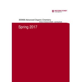 Learning Guide - Advanced Organic Chemistry (300906) - Spring 2017