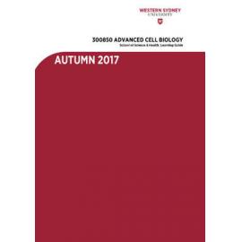 Learning Guide - Advanced Cell Biology (300850) - Autumn 2017