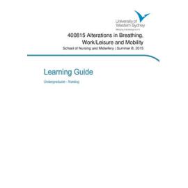 Learning Guide - Alterations in Breathing, Work / Leisure & Mobility (400815) - Summer 2015
