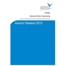 Learning Guide - Advanced Water Engineering (300595) - Autumn 2015