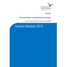 Learning Guide - Advanced Water & Wastewater Treatment (301016) - Autumn 2015