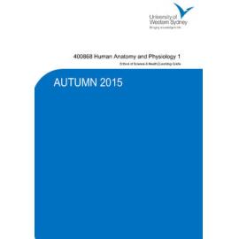Learning Guide - Anatomy and Physiology 1 (400868) - Autumn 2015