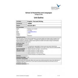 Learning Guide & Unit Outline - English, Text and Writing (100862) - Autumn 2011