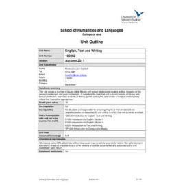 Learning Guide & Unit Outline - English, Text and Writing (100862) - Autumn 2011